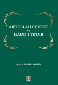 Abdullah Cevdet Ve Hadd-I Te'dib Abdullah Acehan