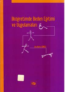 İlköğretimde Beden Eğitimi Ve Uygulamaları