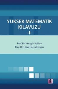 Yüksek Matematik Kılavuzu -I