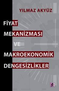 Fiyat Mekanizması Ve Makroekonomik Dengesizlikler