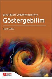 Sanat Eseri Çözümlemeleriyle Göstergebilim