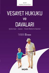Vesayet Hukuku Ve Davaları