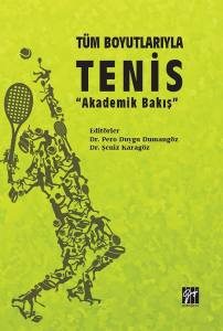 Tüm Boyutlarıyla Tenis "Akademik Bakış"