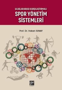 Uluslararası Karşılaştırmalı Spor Yönetim Sistemleri