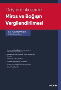 Gayrimenkullerde Miras Ve Bağışın Vergilendirilmesi