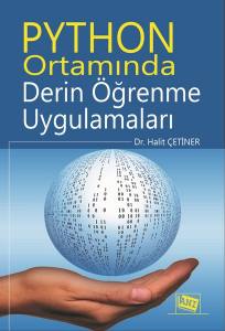 Phyton Ortamında Derin Öğrenme Uygulamaları