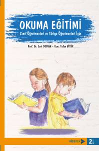 Okuma Eğitimi Sınıf Öğretmenleri Ve Türkçe Öğretmenleri İçin