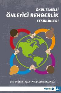 Okul Temelli Önleyici Rehberlik Etkinlikleri