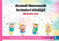 İlkokullar İçin Resimli Matematik Terimleri Sözlüğü