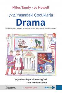 7-11 Yaşındaki Çocuklarla Drama
