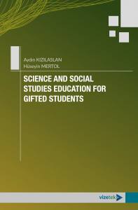 Science And Social Studies Education For Gifted Students