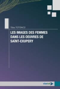 Les Images Des Femmes Dans Les Qeuvres De Saint-Exupery