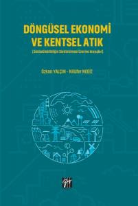 Döngüsel Ekonomi Ve Kentsel Atık