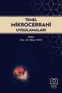 Temel Mikrocerrahi Uygulamaları