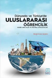 Dünya Ve Türkiye Uluslararası Öğrencilik