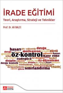İrade Eğitimi Teori, Araştırma, Strateji Ve Teknikler 