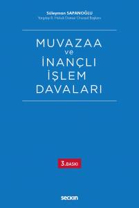 Muvazaa Ve İnançlı İşlem Davaları