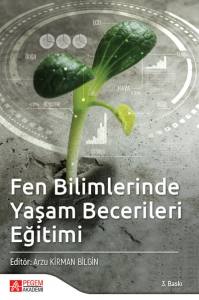 Fen Bilimlerinde Yaşam Becerileri
Eğitimi