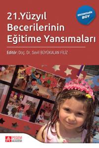 21.Yy Becerilerinin Eğitime Yansımaları