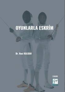 Oyunlarla Eskrim