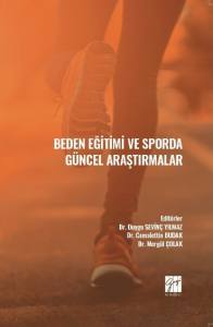 Beden Eğitimi Ve Sporda Güncel Araştırmalar