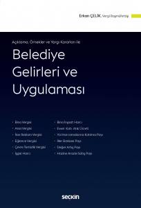 Açıklama, Örnekler Ve Yargı Kararları İle  Belediye Gelirleri Ve Uygulaması