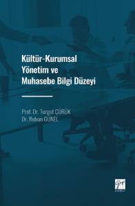 Kültür-Kurumsal Yönetim Ve Muhasebe Bilgi Düzeyi