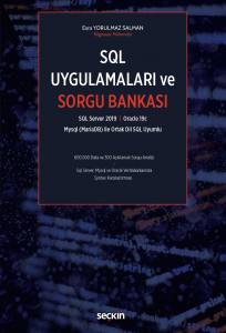 Sql Server 2019, Oracle 19C Mysql (Mariadb) İle Ortak Dil Sql Uyumlu Sql Uygulamaları Ve Sorgu Bankası