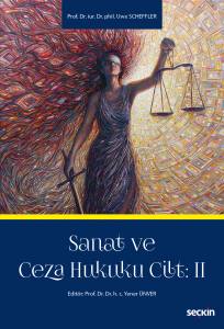 Sanat Ve Ceza Hukuku Cilt: 2