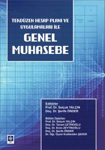 Genel Muhasebe Tekdüzen Hesap Planı Ve Uygulamaları Selçuk Yalçın