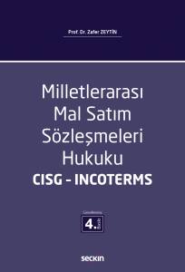 Milletlerarası Mal Satım Sözleşmeleri Hukuku – Cısg – Incoterms