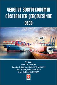 Vergi Ve Sosyoekonomik Göstergeler Çerçevesinde Oecd