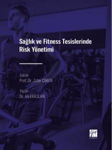 Sağlık Ve Fitness Tesislerinde Risk Yönetimi