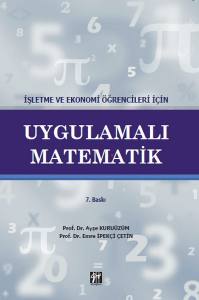 İşletme Ve Ekonomi Öğrencileri İçin Uygulamalı Matematik
