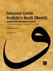 Süleyman Çelebi Vesîletü'n - Necât (Mevlid)