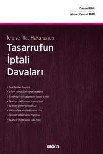 İcra Ve İflas Hukukunda Tasarrufun İptali Davaları