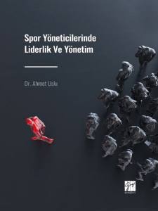 Spor Yöneticilerinde Liderlik Ve Yönetim