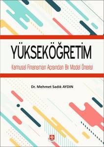 Yükseköğretim Kamusal Finansman Açısından Bir Model Önerisi