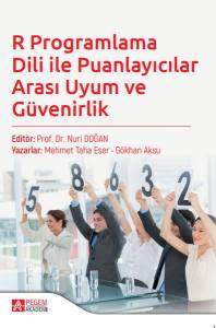 R PROGRAMLAMA DİLİ İLE PUANLAYICILAR ARASI UYUM VE GÜVENİRLİK