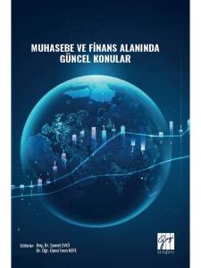 Muhasebe Ve Finans Alanında Güncel Konular