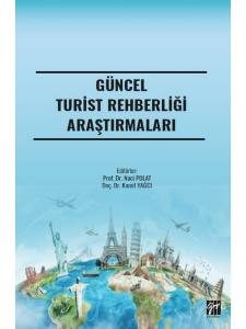 Güncel Turist Rehberliği Araştırmaları