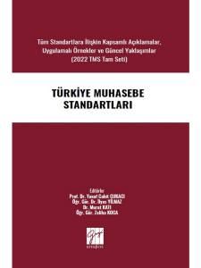 Türkiye Muhasebe Standartları Tüm Standartlara İlişkin Kapsamlı Açıklamalar, Uygulamalı Örnekler Ve Güncel Yaklaşımlar
(2022 Tms Tam Seti)