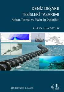 Deniz Deşarjı Tesisleri Tasarımı Atıksu, Termal Ve Tuzlu Su Deşarjları