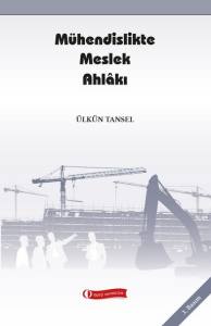 Mühendislikte Meslek Ahlakı