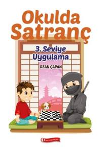 Okulda Satranç 3. Seviye Uygulama