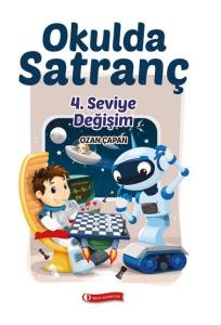 Okulda Satranç 4. Seviye Değişim