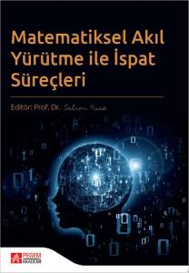 Matematiksel Akıl Yürütme İle İspat Süreçleri