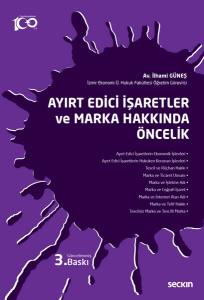 Ayırt Edici İşaretler Ve Marka Hakkında Öncelik