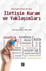 Disiplinlerarası İletişim Kuram Ve Yaklaşımları