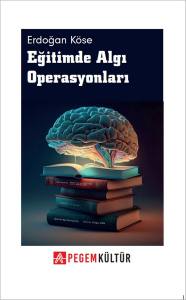 Eğitimde Algı Operasyonları